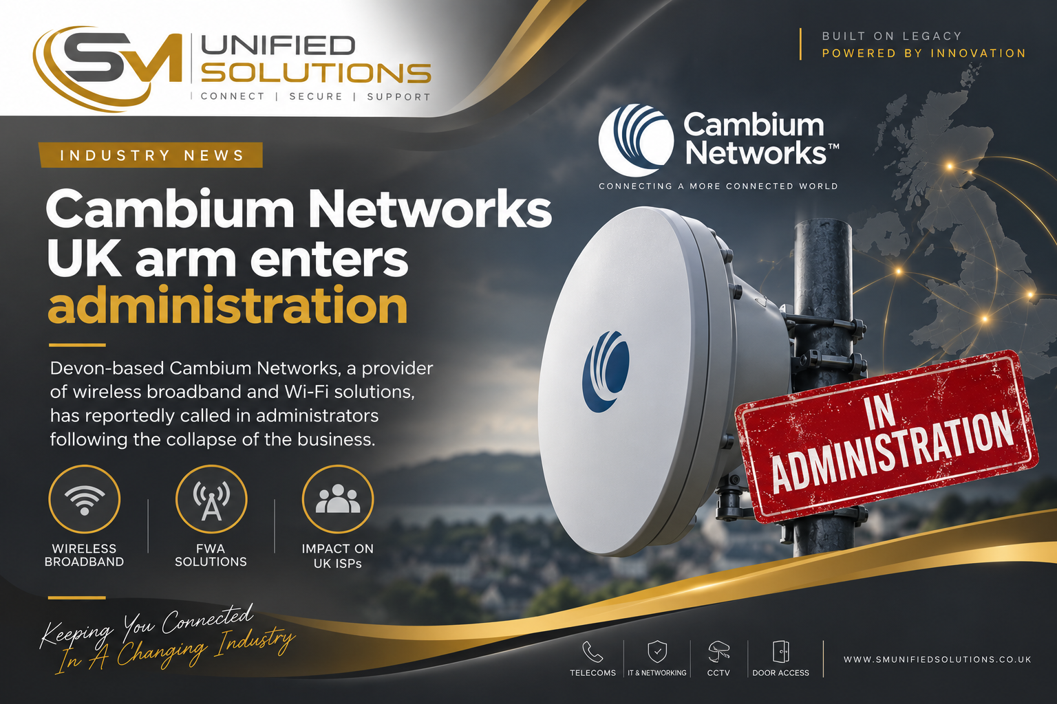 Cambium Networks UK Arm Enters Administration